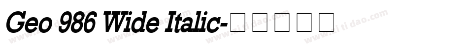 Geo 986 Wide Italic字体转换